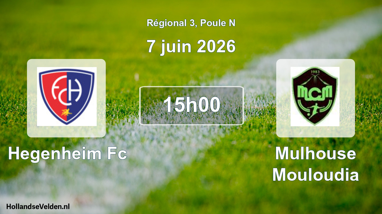 Geplande wedstrijd: Hegenheim Fc - Mulhouse Mouloudia (7 juni 2026)