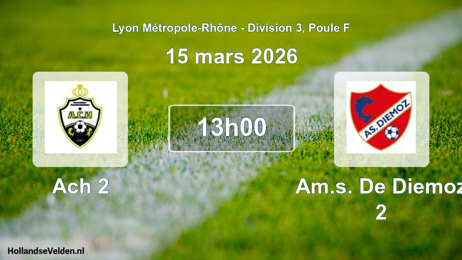 Geplande wedstrijd: Ach 2 - Am.s. De Diemoz 2 (15 maart 2026)