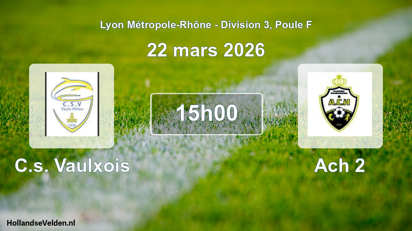 Geplande wedstrijd: C.s. Vaulxois - Ach 2 (22 maart 2026)