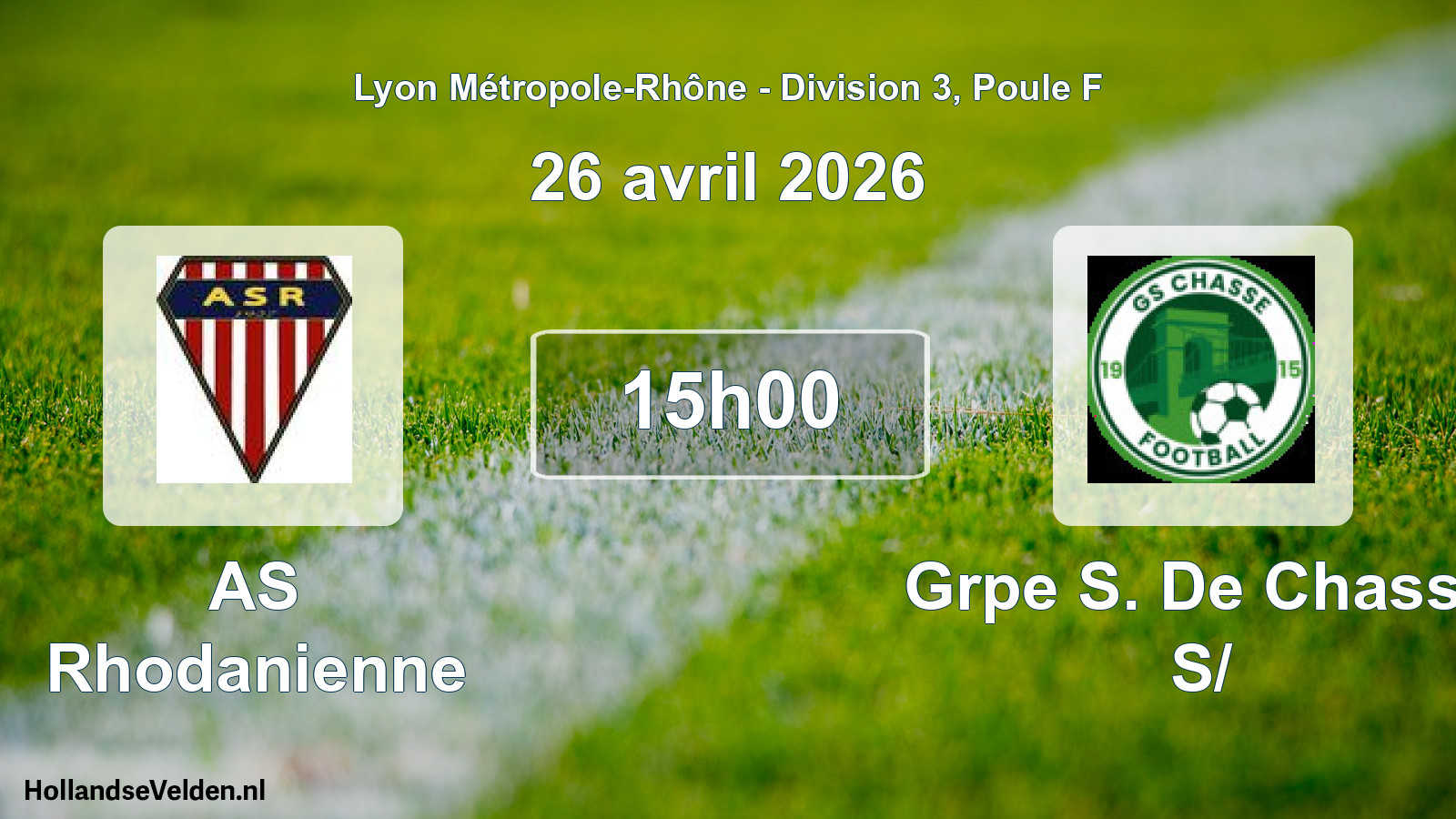 Geplande wedstrijd: AS Rhodanienne - Grpe S. De Chasse S/ (26 april 2026)