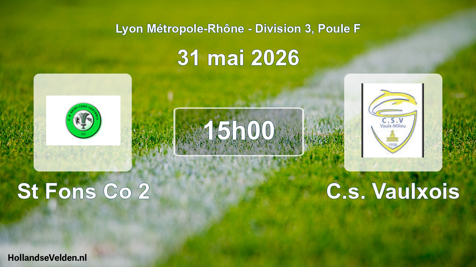 Match programmé: St Fons Co 2 - C.s. Vaulxois (30 mai 2026)