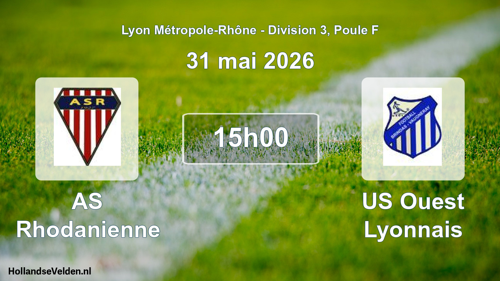 Geplande wedstrijd: AS Rhodanienne - US Ouest Lyonnais (31 mei 2026)