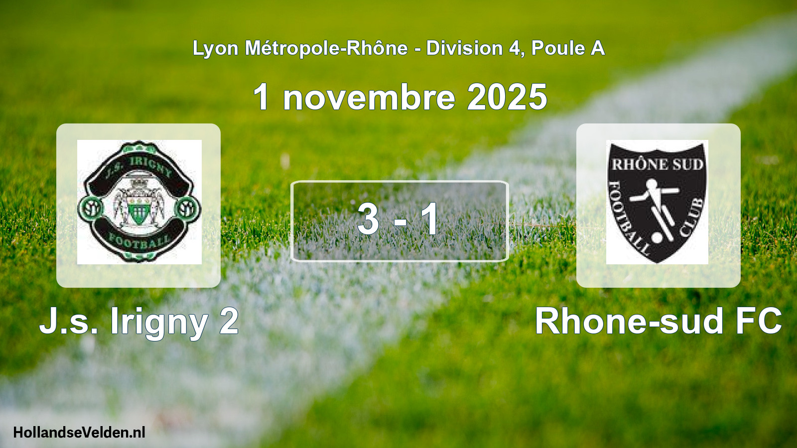 Gespeelde wedstrijd: J.s. Irigny 2 - Rhone-sud FC 3 - 1 (1 november 2025)