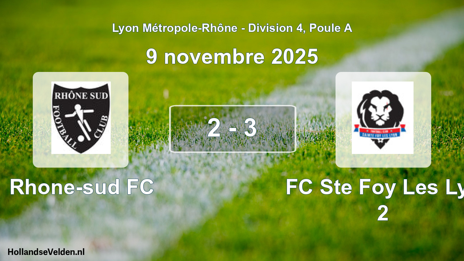 Gespeelde wedstrijd: Rhone-sud FC - FC Ste Foy Les Lyo 2 2 - 3 (9 november 2025)