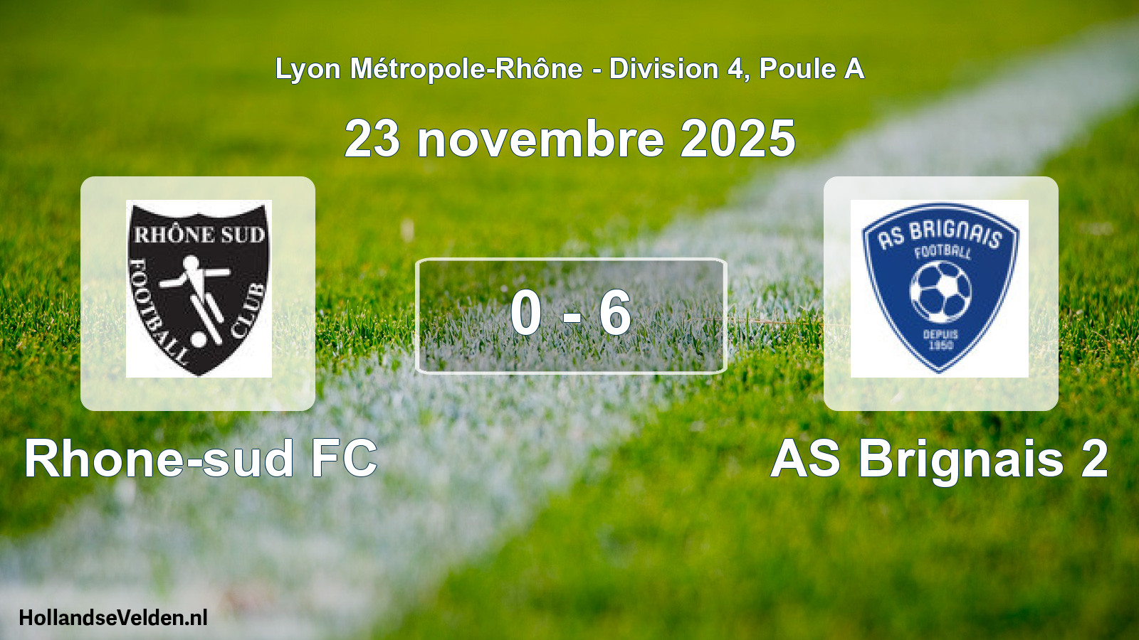 Gespeelde wedstrijd: Rhone-sud FC - AS Brignais 2 0 - 6 (23 november 2025)