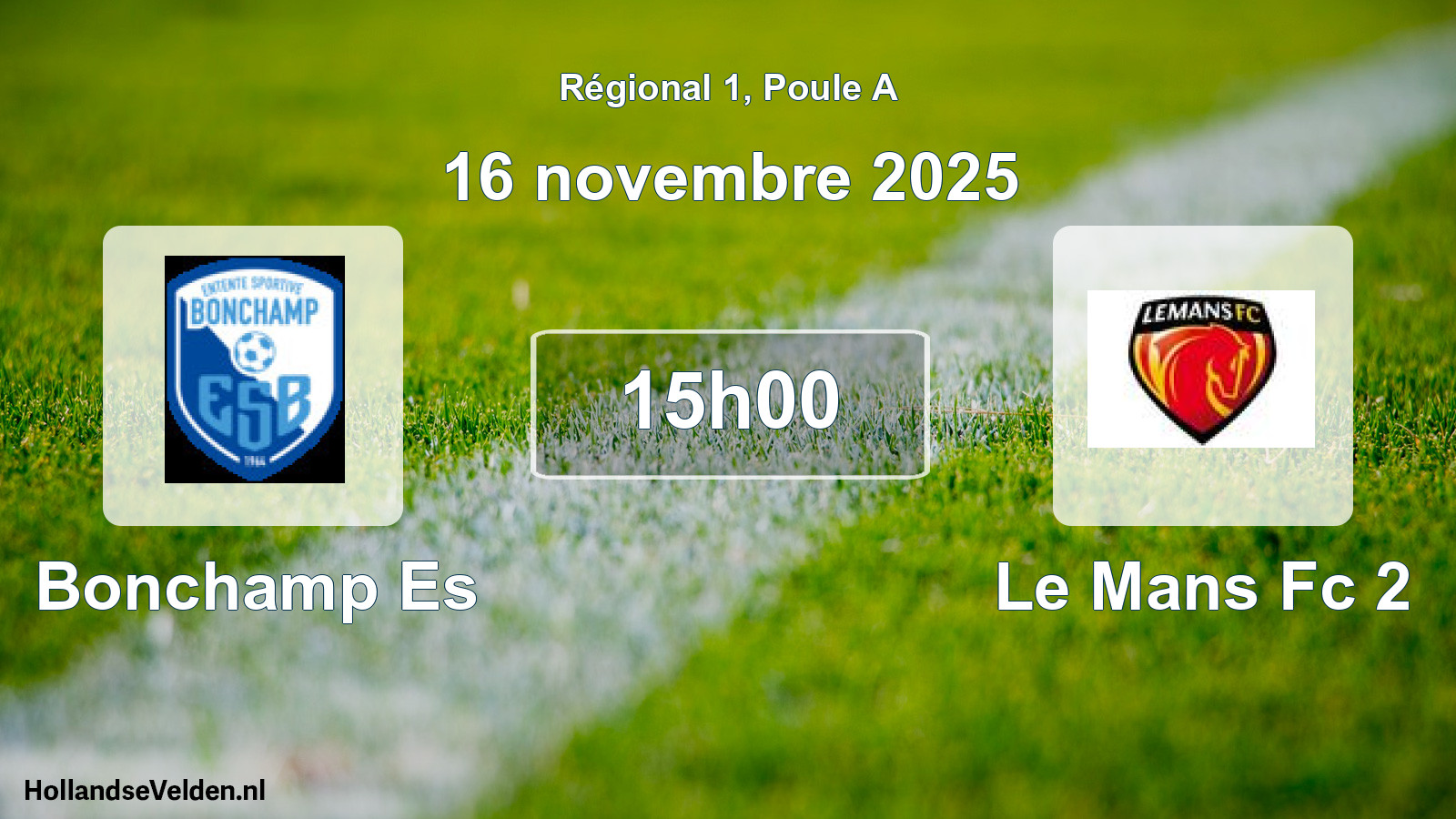 Scheduled Match: Bonchamp Es - Le Mans Fc 2 (16 November 2025)