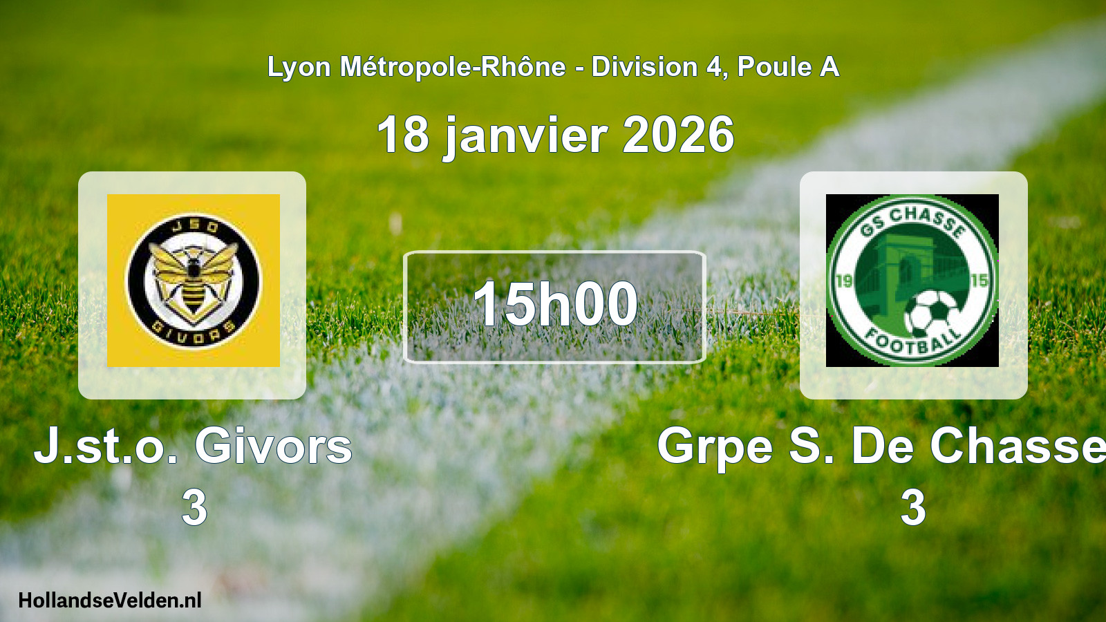 Geplande wedstrijd: J.st.o. Givors 3 - Grpe S. De Chasse S/ 3 (18 januari 2026)
