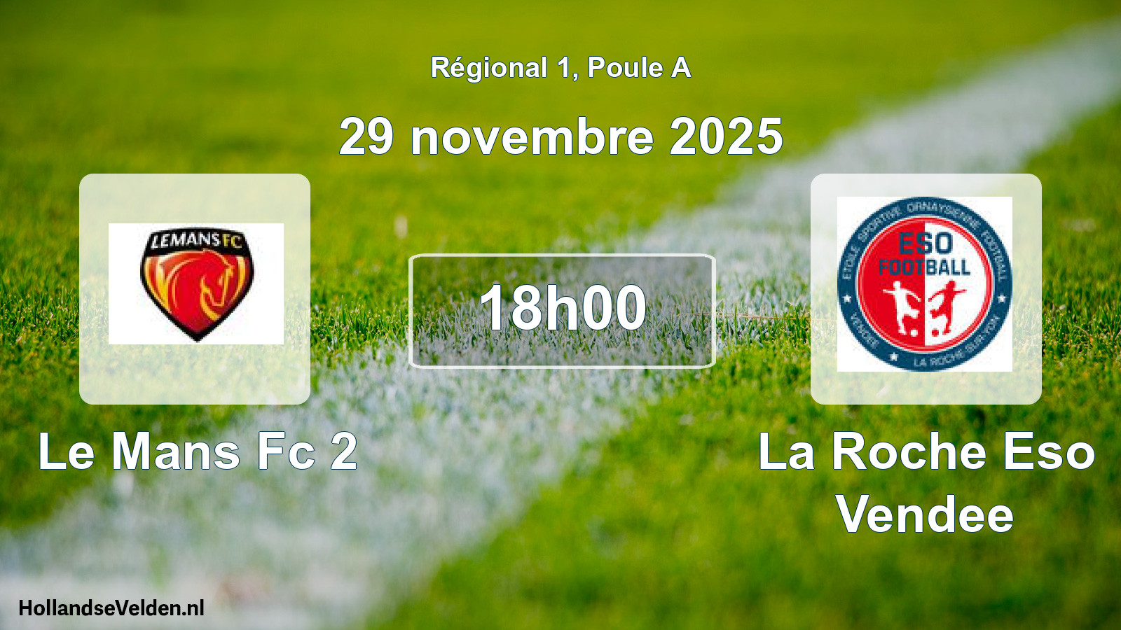 Geplande wedstrijd: Le Mans Fc 2 - La Roche Eso Vendee (29 november 2025)