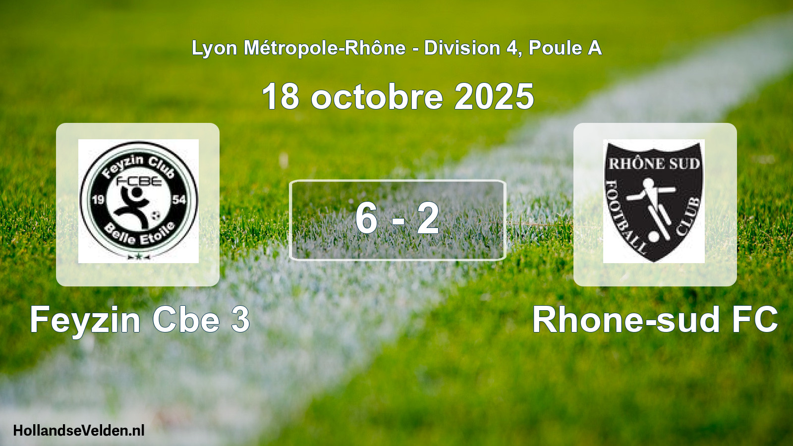 Match joué: Feyzin Cbe 3 - Rhone-sud FC 6 - 2 (18 octobre 2025)