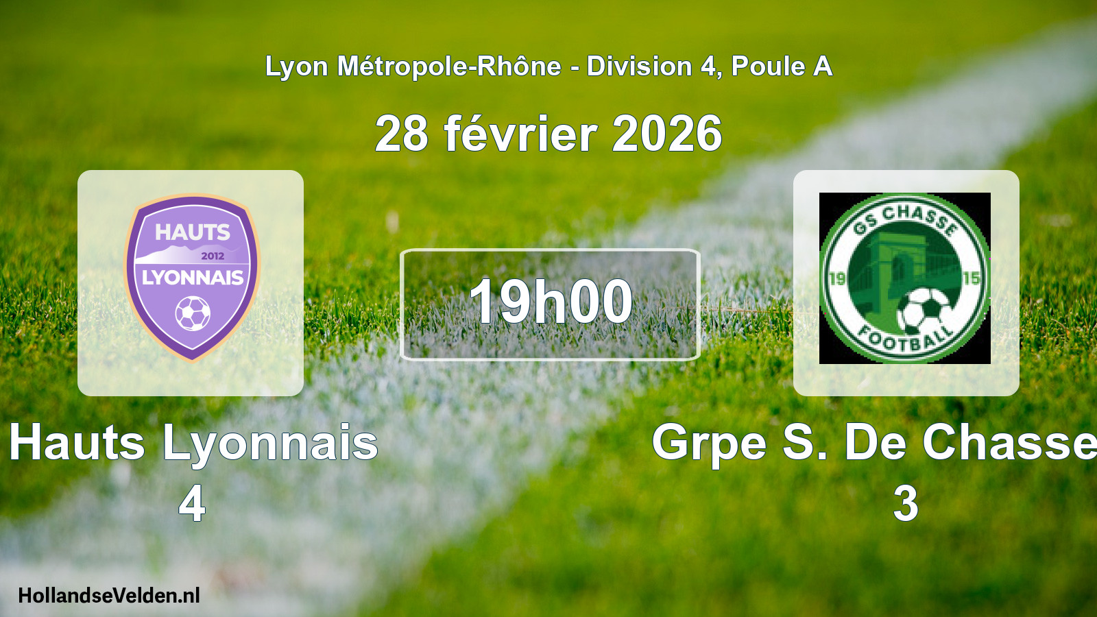 Geplande wedstrijd: Hauts Lyonnais 4 - Grpe S. De Chasse S/ 3 (28 februari 2026)