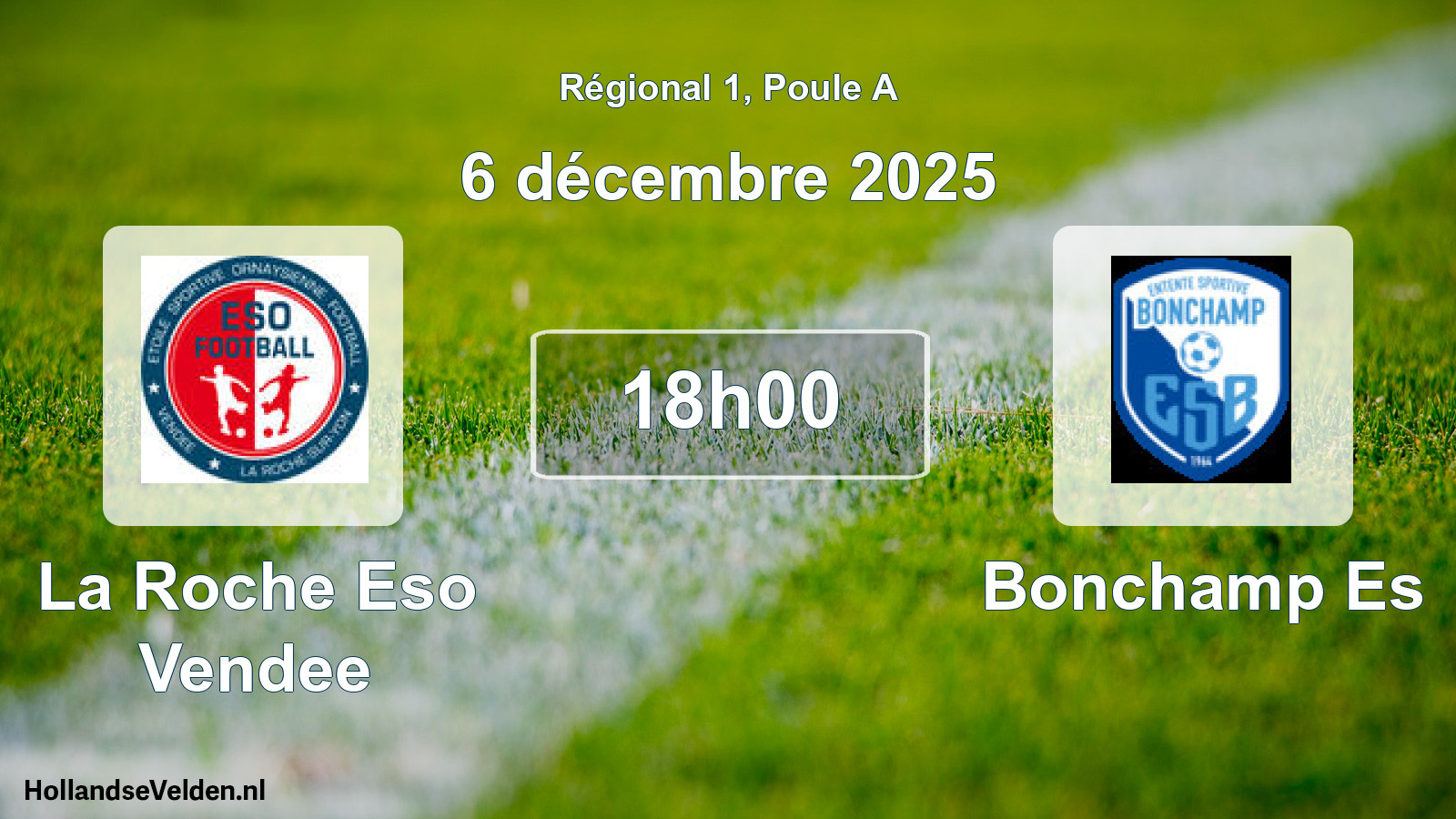 Scheduled Match: La Roche Eso Vendee - Bonchamp Es (6 December 2025)