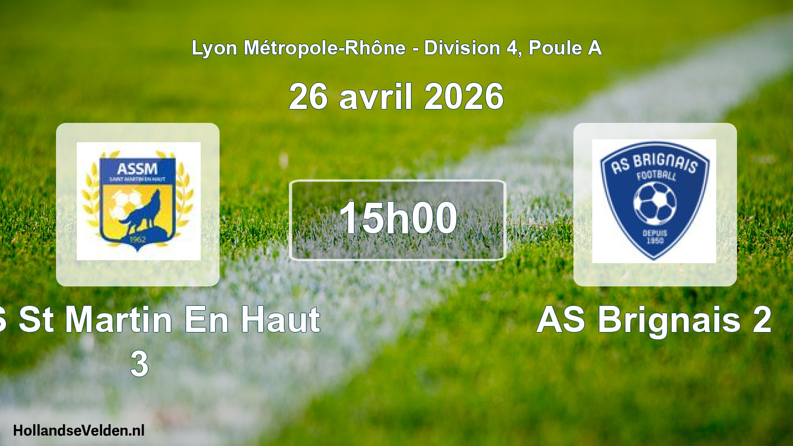 Geplande wedstrijd: AS St Martin En Haut 3 - AS Brignais 2 (26 april 2026)