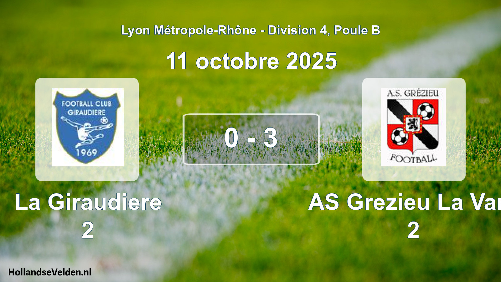 Match joué: La Giraudiere 2 - AS Grezieu La Vare 2 0 - 3 (11 octobre 2025)