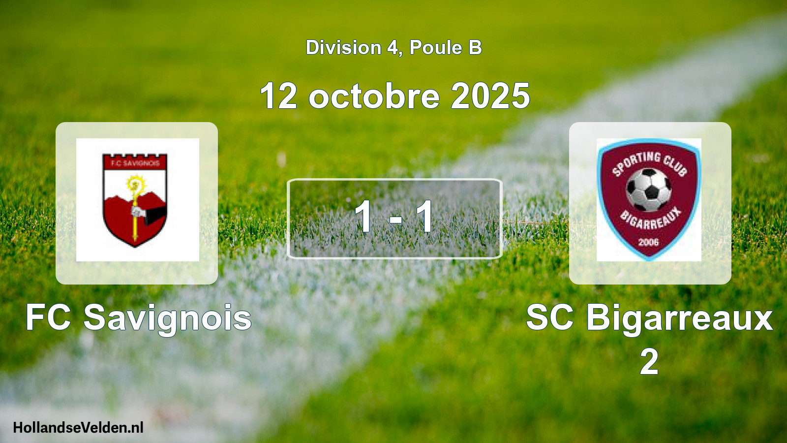 Match joué: FC Savignois - SC Bigarreaux 2 1 - 1 (12 octobre 2025)