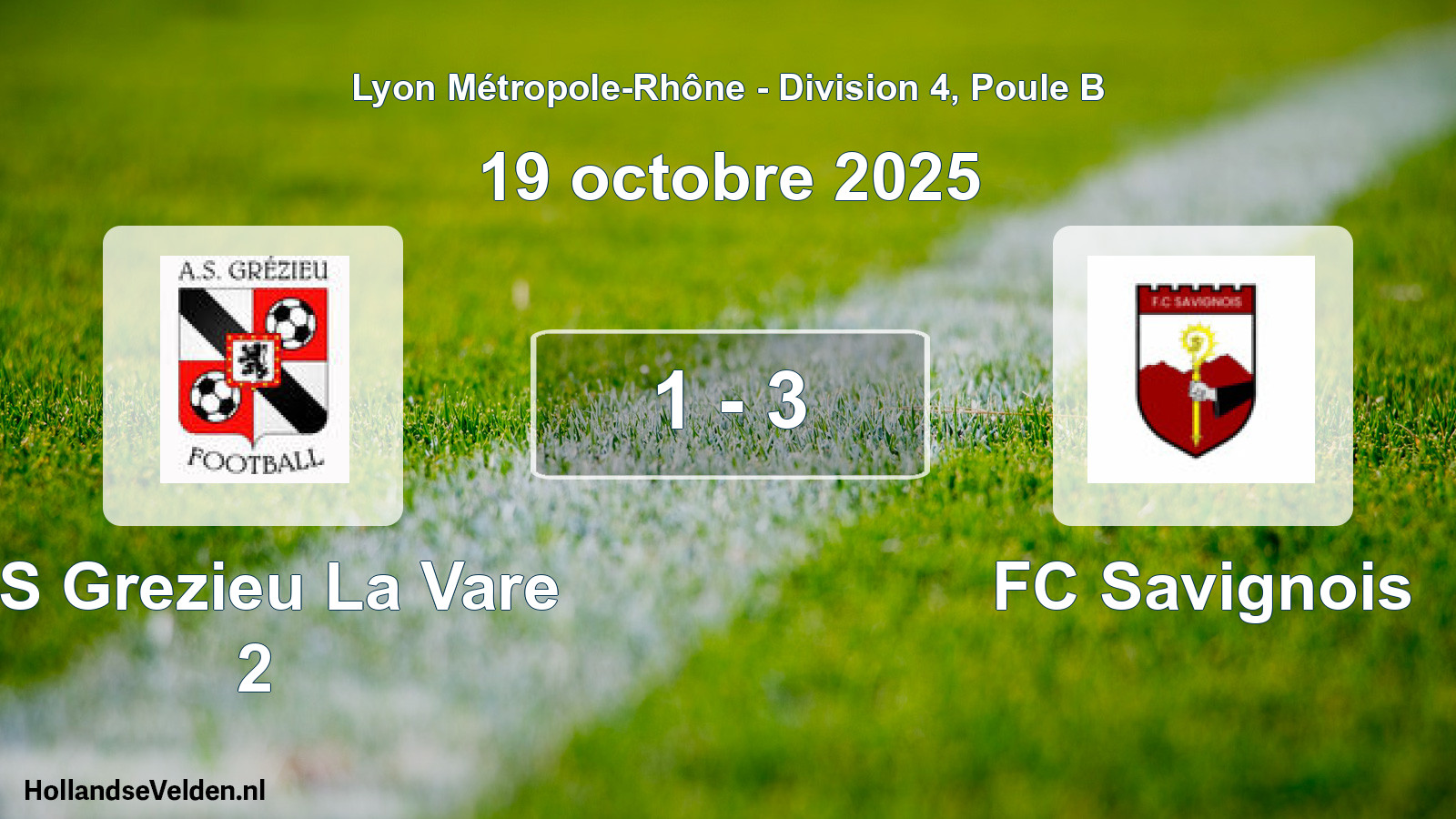 Match joué: AS Grezieu La Vare 2 - FC Savignois 1 - 3 (19 octobre 2025)