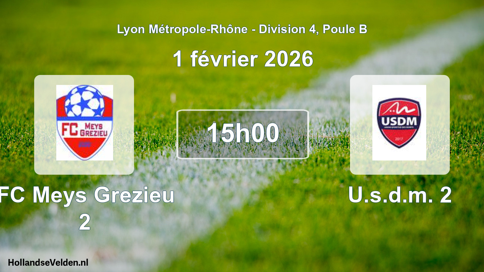 Geplande wedstrijd: FC Meys Grezieu 2 - U.s.d.m. 2 (1 februari 2026)