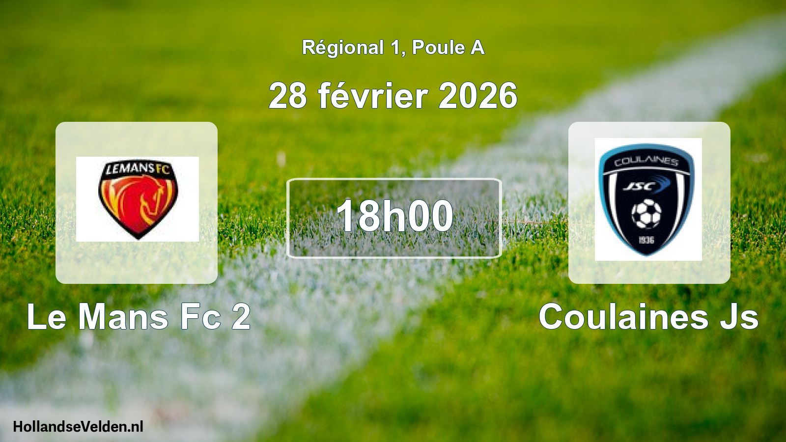 Geplande wedstrijd: Le Mans Fc 2 - Coulaines Js (28 februari 2026)