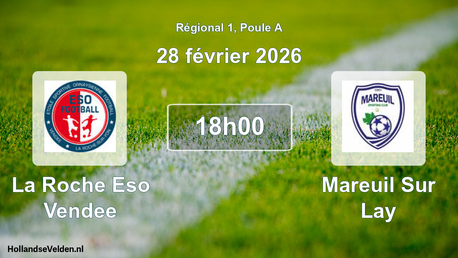 Scheduled Match: La Roche Eso Vendee - Mareuil Sur Lay (28 February 2026)