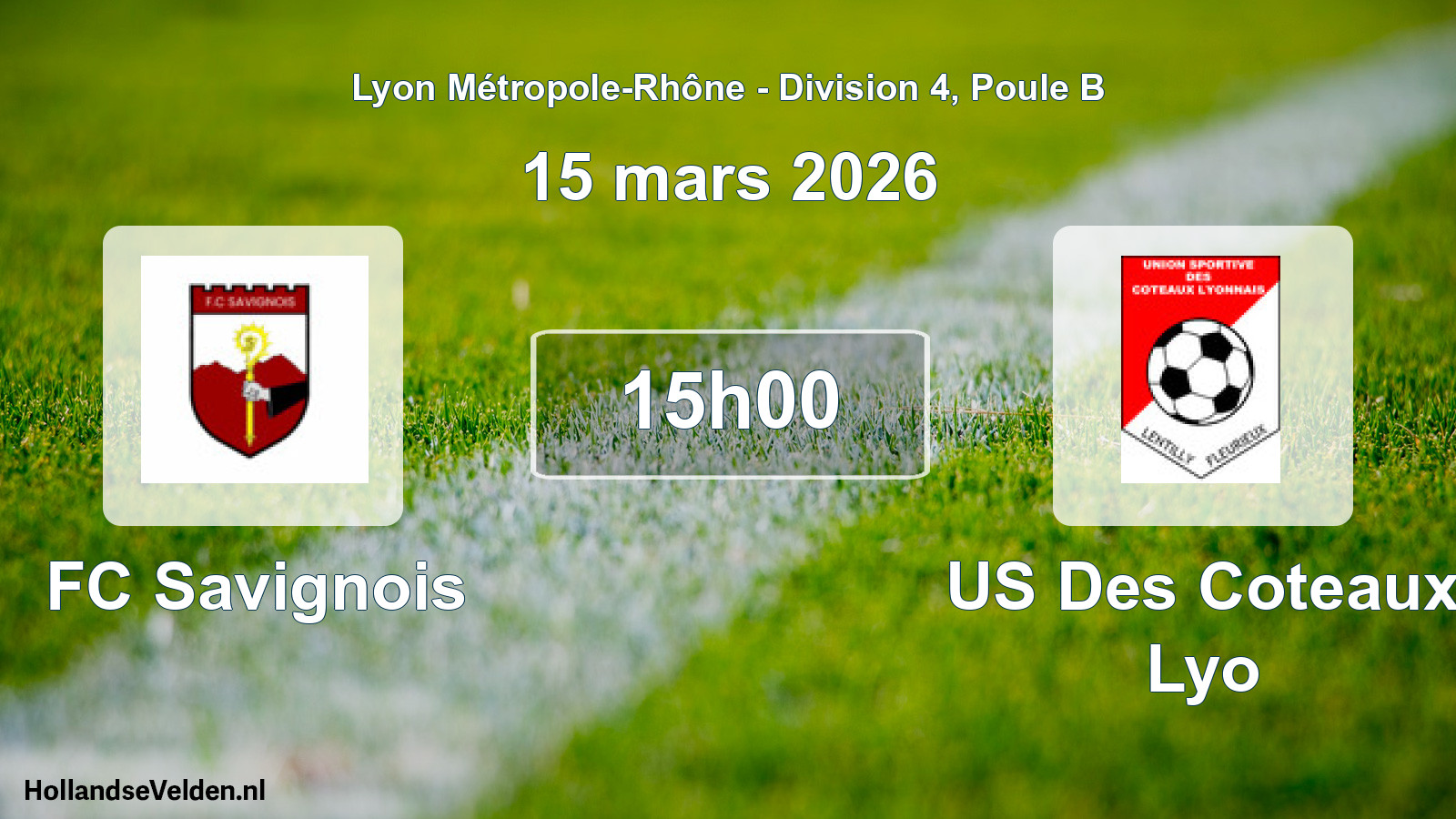 Geplande wedstrijd: FC Savignois - US Des Coteaux Lyo (15 maart 2026)