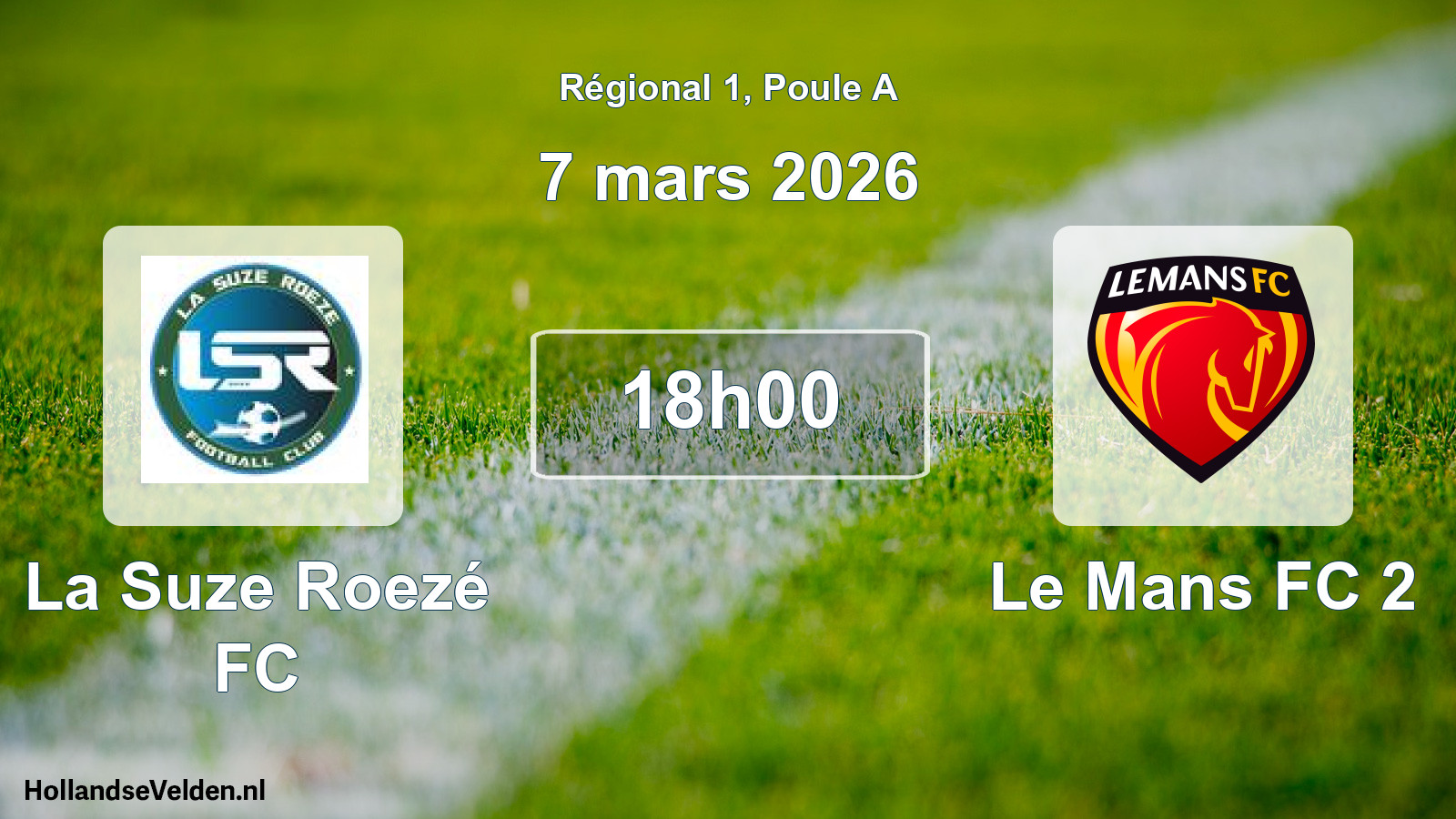 Geplande wedstrijd: La Suze Roezé FC - Le Mans FC 2 (7 maart 2026)