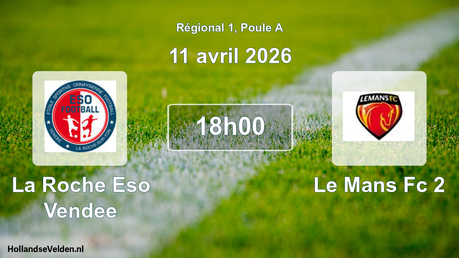 Scheduled Match: La Roche Eso Vendee - Le Mans Fc 2 (11 April 2026)