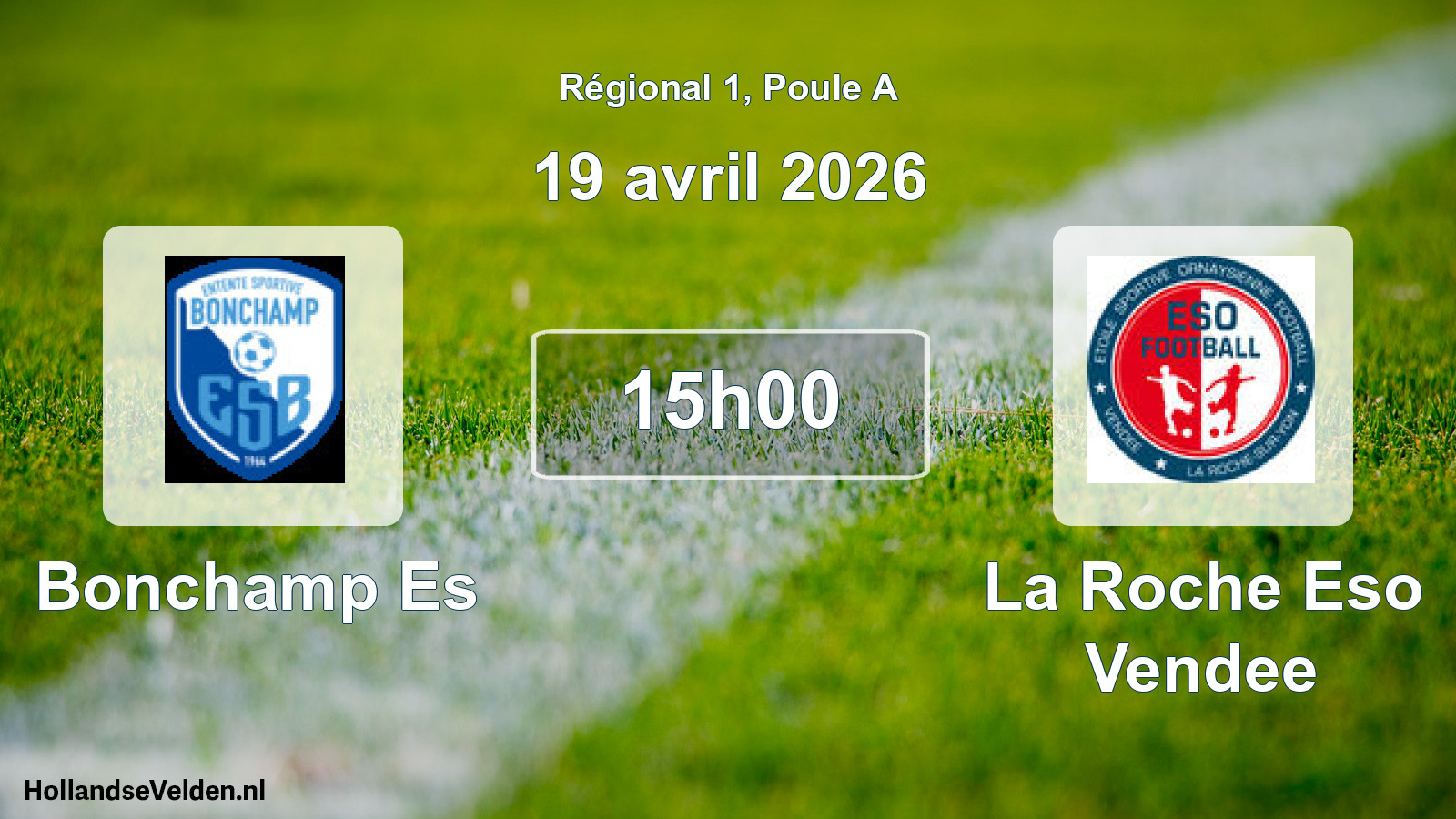 Scheduled Match: Bonchamp Es - La Roche Eso Vendee (19 April 2026)