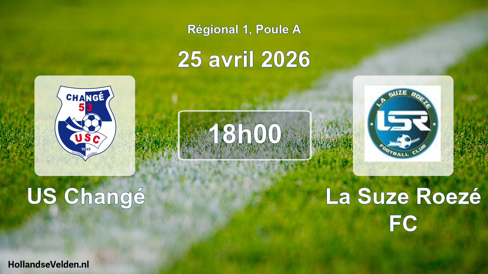 Match programmé: US Changé - La Suze Roezé FC (25 avril 2026)