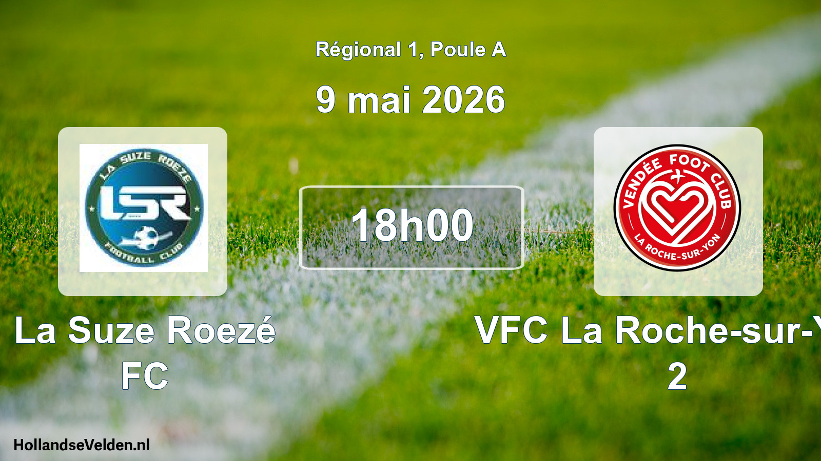 Match programmé: La Suze Roezé FC - VFC La Roche-sur-Yon 2 (9 mai 2026)