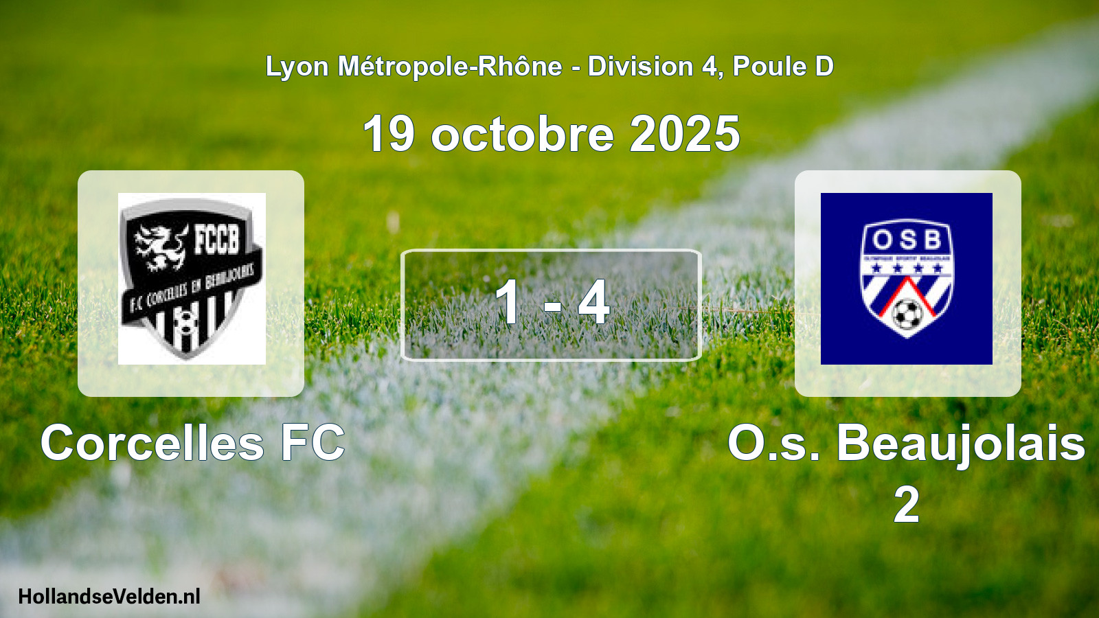 Total number of matches played: Corcelles FC - O.s. Beaujolais 2 1 - 4 (19 October 2025)