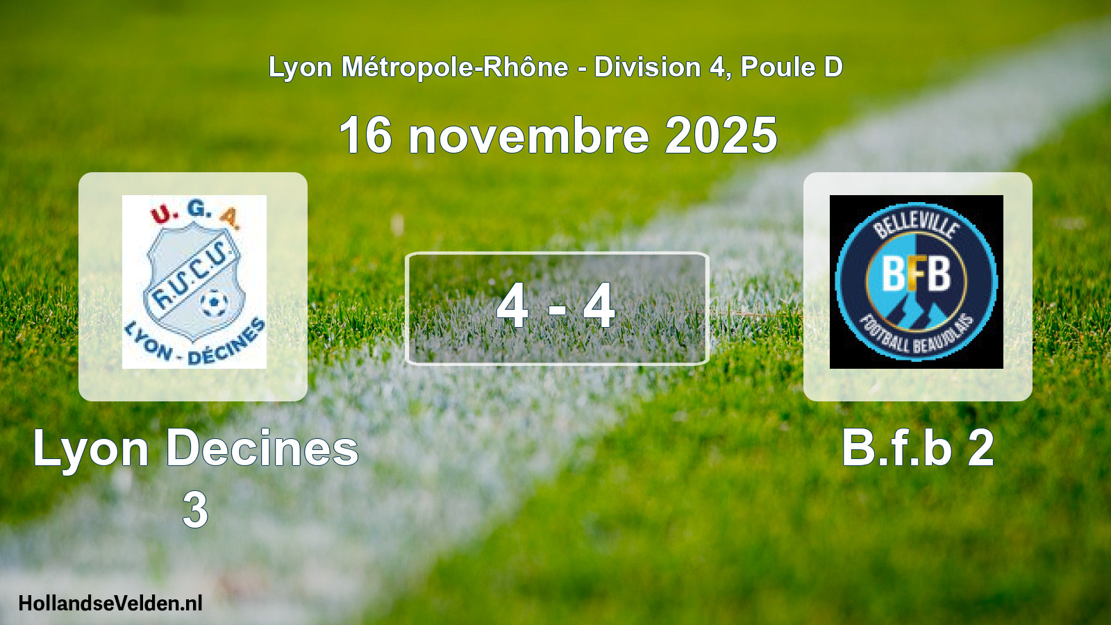 Gespeelde wedstrijd: Lyon Decines 3 - B.f.b 2 4 - 4 (16 november 2025)
