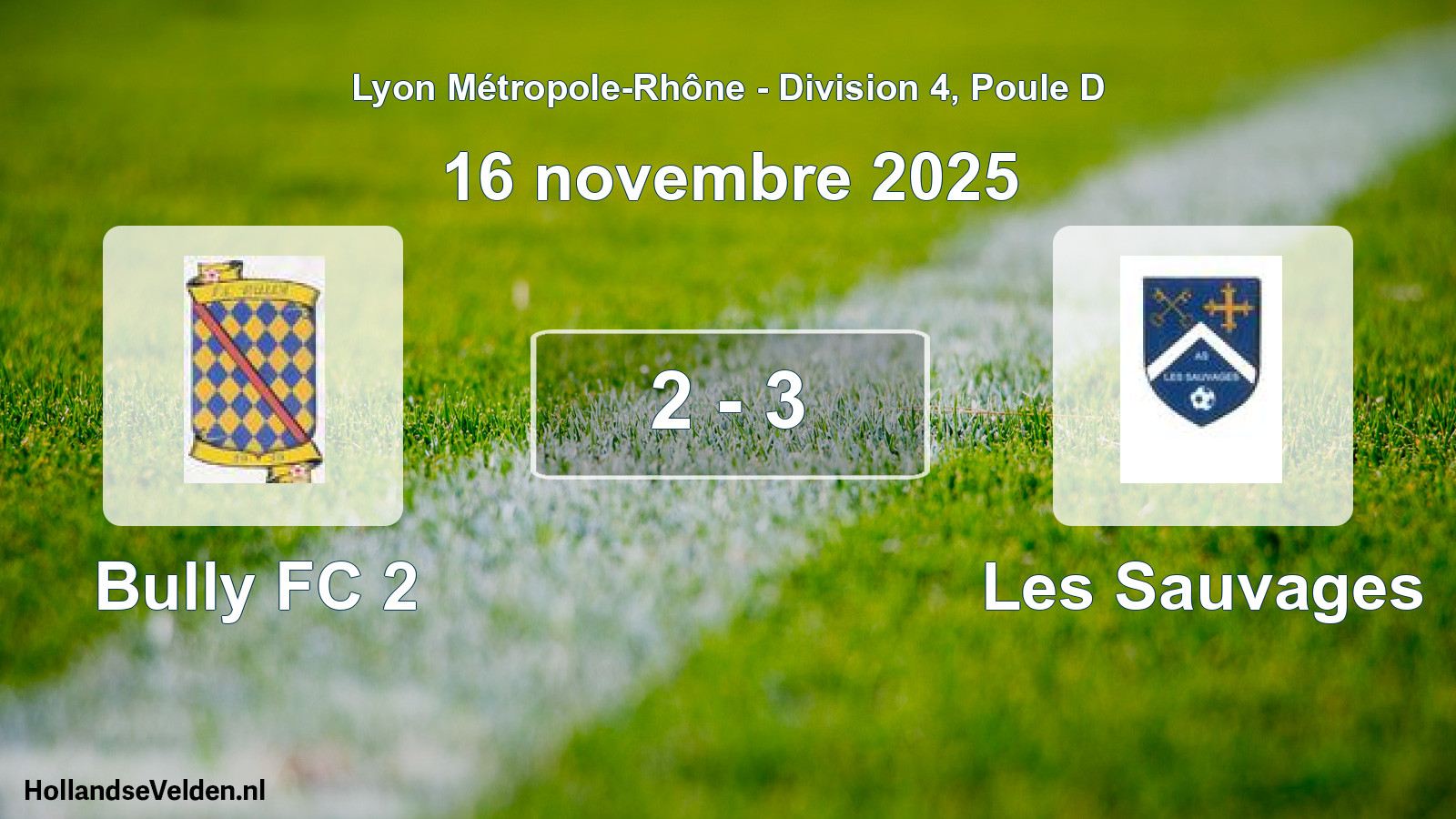 Total number of matches played: Bully FC 2 - Les Sauvages 2 - 3 (16 November 2025)