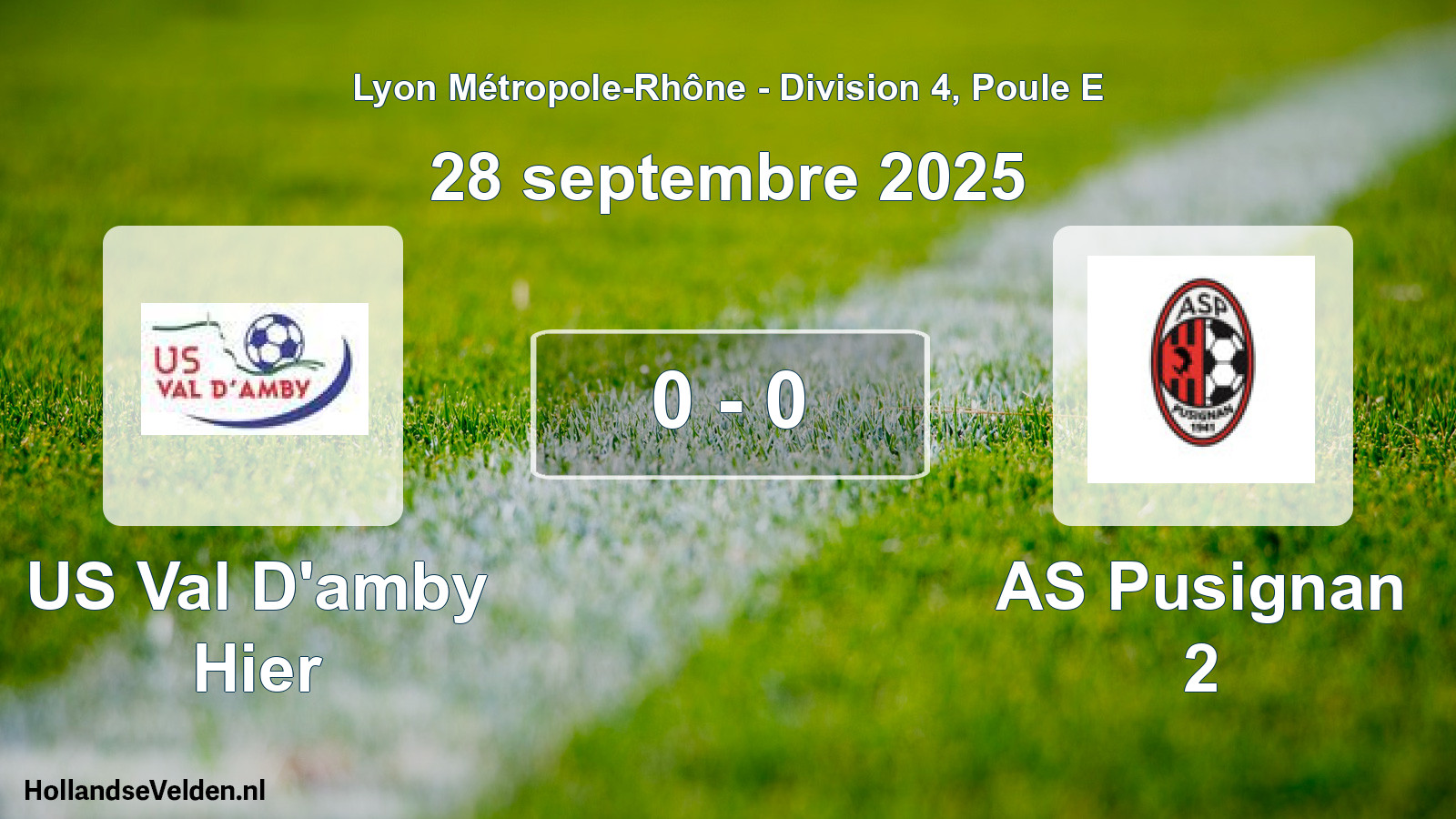 Gespeelde wedstrijd: US Val D'amby Hier - AS Pusignan 2 0 - 0 (28 september 2025)