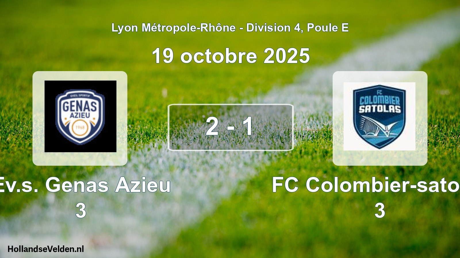 Gespeelde wedstrijd: Ev.s. Genas Azieu 3 - FC Colombier-satolas 3 2 - 1 (19 oktober 2025)