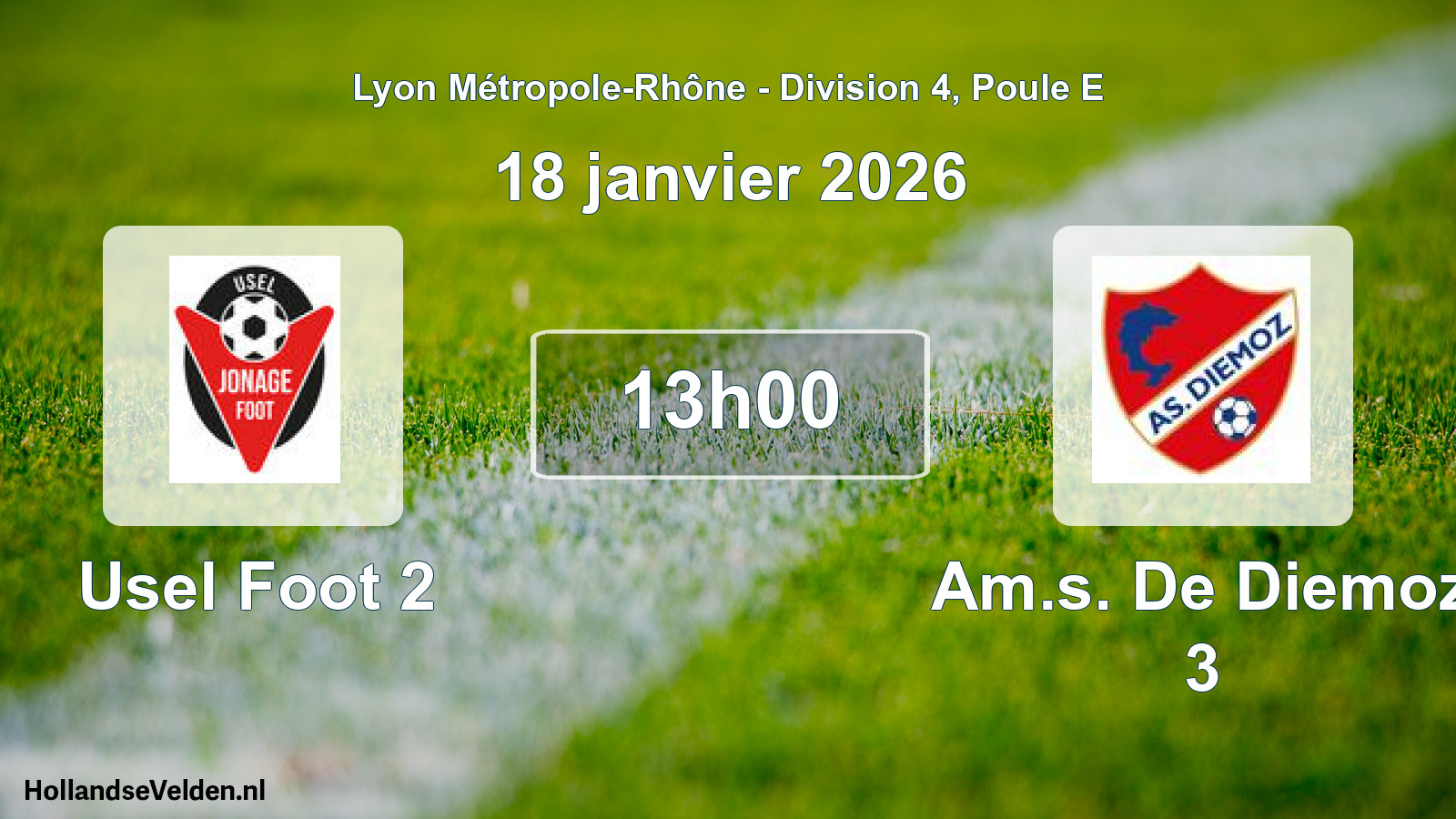 Scheduled Match: Usel Foot 2 - Am.s. De Diemoz 3 (18 January 2026)