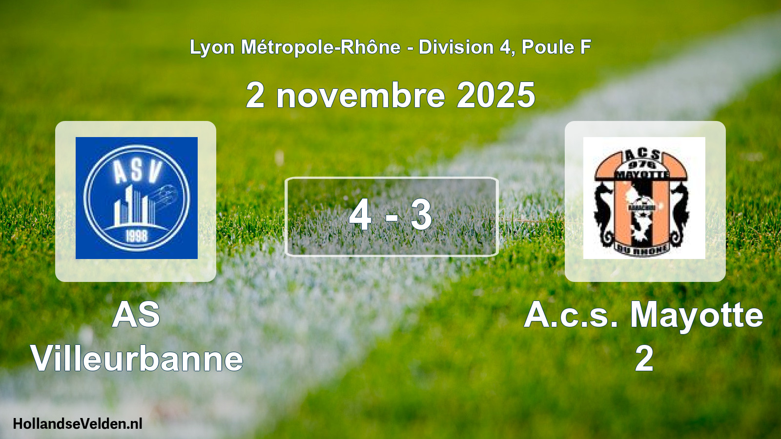 Match joué: AS Villeurbanne - A.c.s. Mayotte 2 4 - 3 (2 novembre 2025)