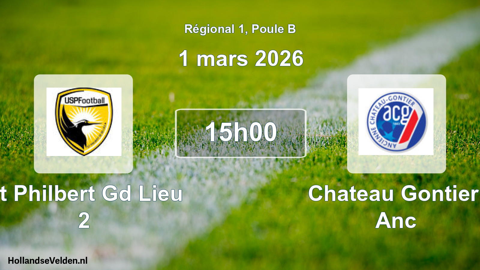 Scheduled Match: St Philbert Gd Lieu 2 - Chateau Gontier Anc (1 March 2026)