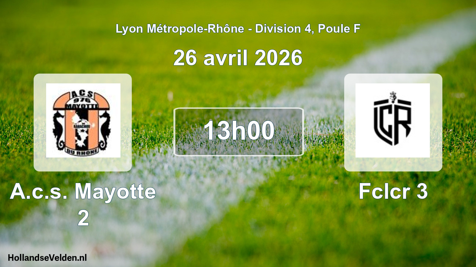 Geplande wedstrijd: A.c.s. Mayotte 2 - Fclcr 3 (26 april 2026)