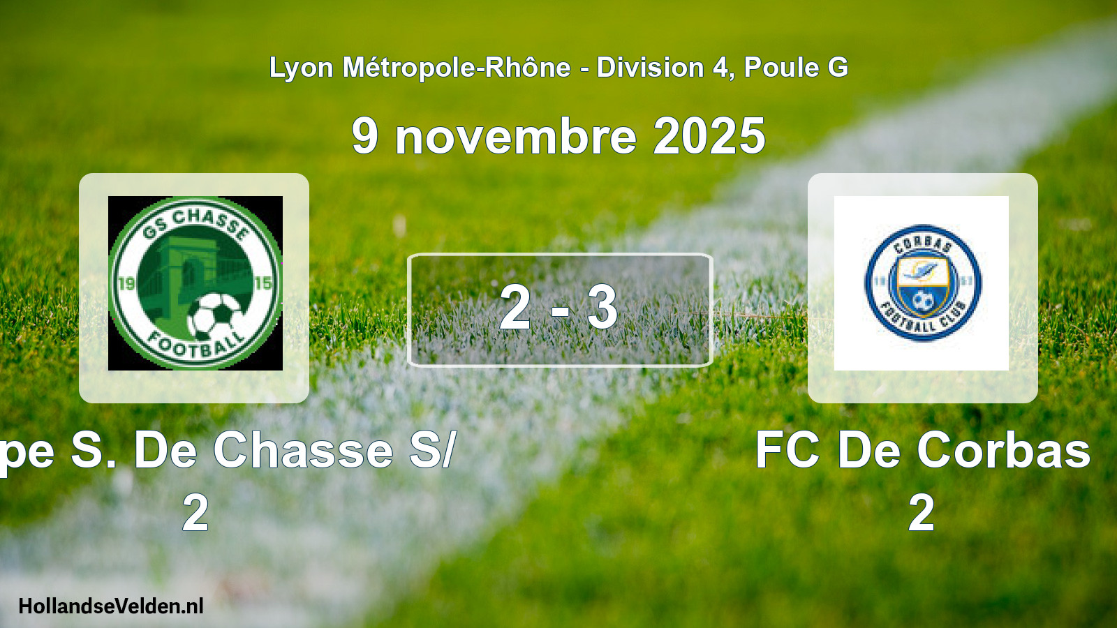 Gespeelde wedstrijd: Grpe S. De Chasse S/ 2 - FC De Corbas 2 2 - 3 (9 november 2025)