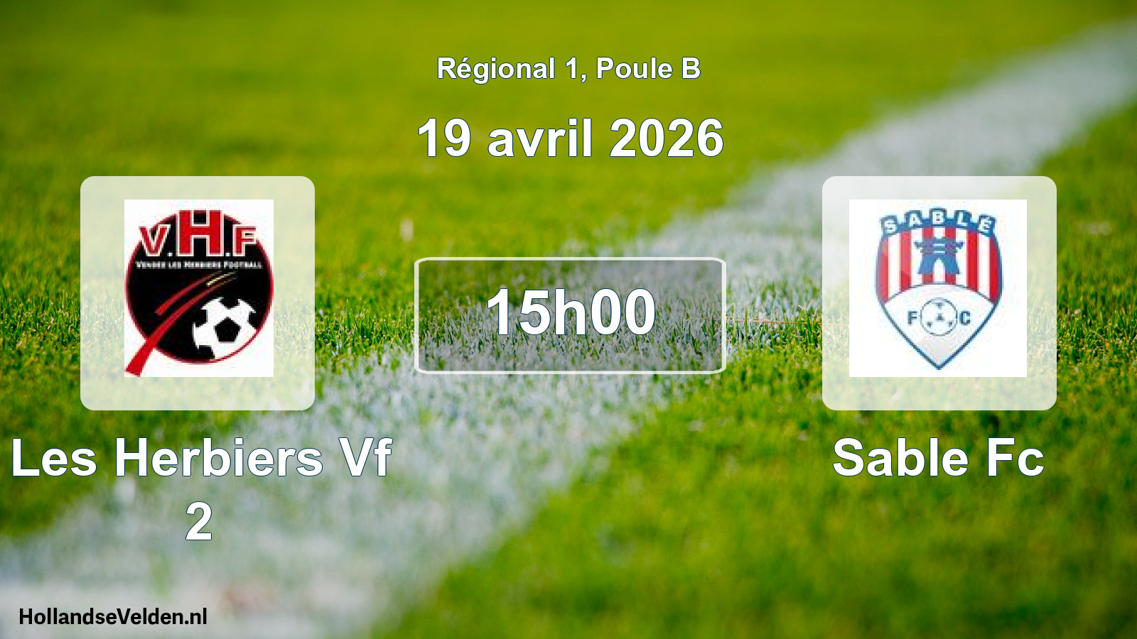 Scheduled Match: Les Herbiers Vf 2 - Sable Fc (19 April 2026)