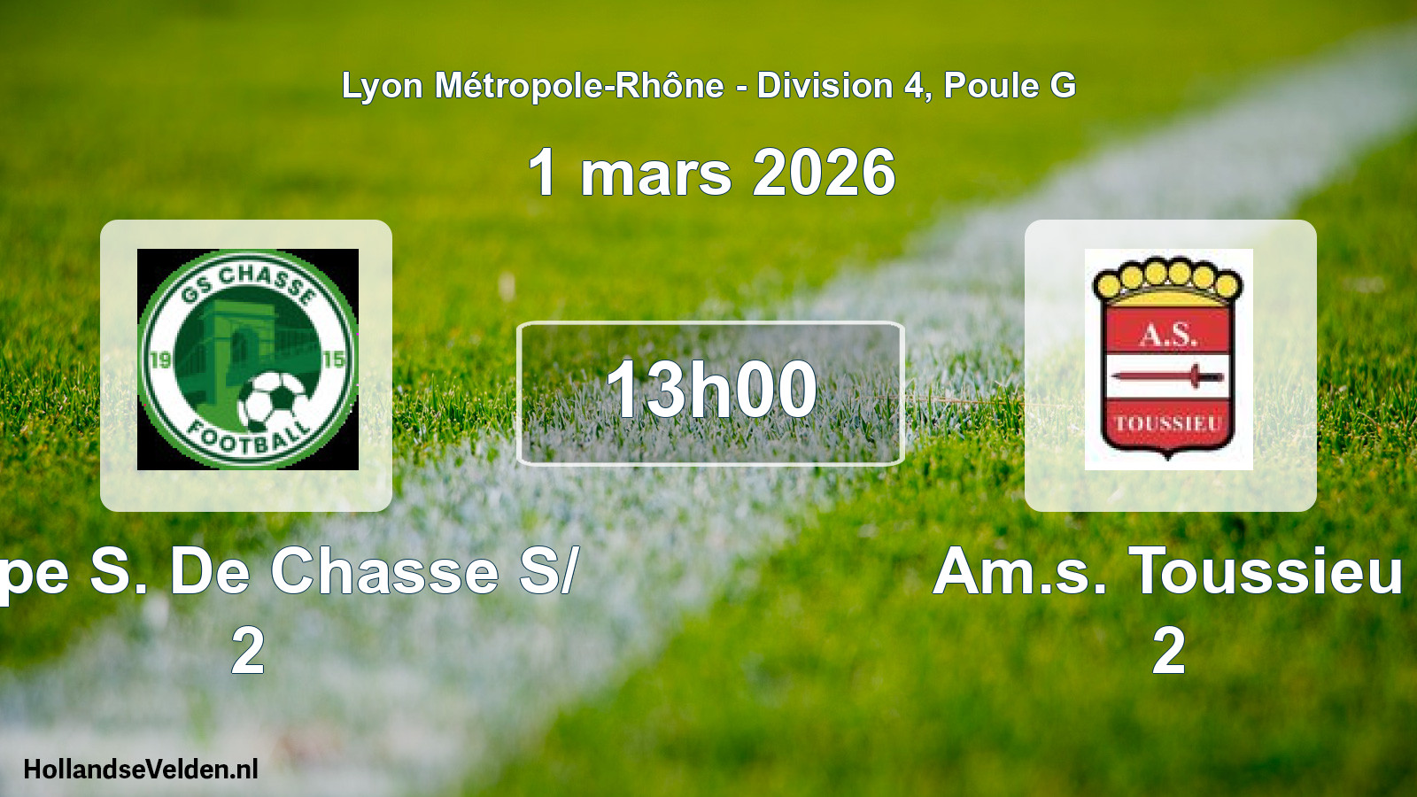 Geplande wedstrijd: Grpe S. De Chasse S/ 2 - Am.s. Toussieu 2 (1 maart 2026)