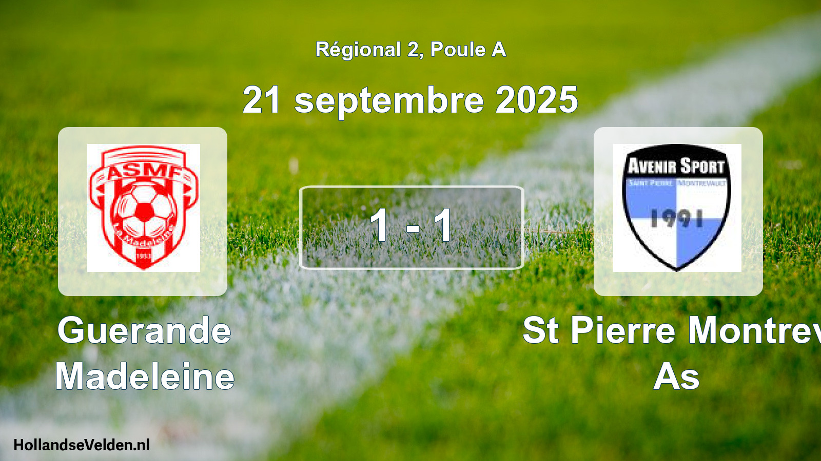 Gespeelde wedstrijd: Guerande Madeleine - St Pierre Montrev As 1 - 1 (21 september 2025)