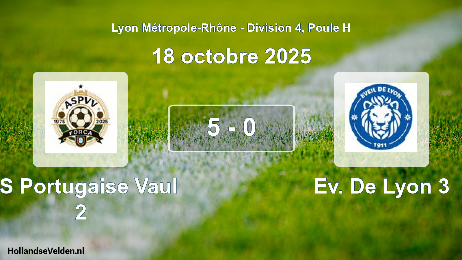 Gespeelde wedstrijd: AS Portugaise Vaul 2 - Ev. De Lyon 3 5 - 0 (18 oktober 2025)