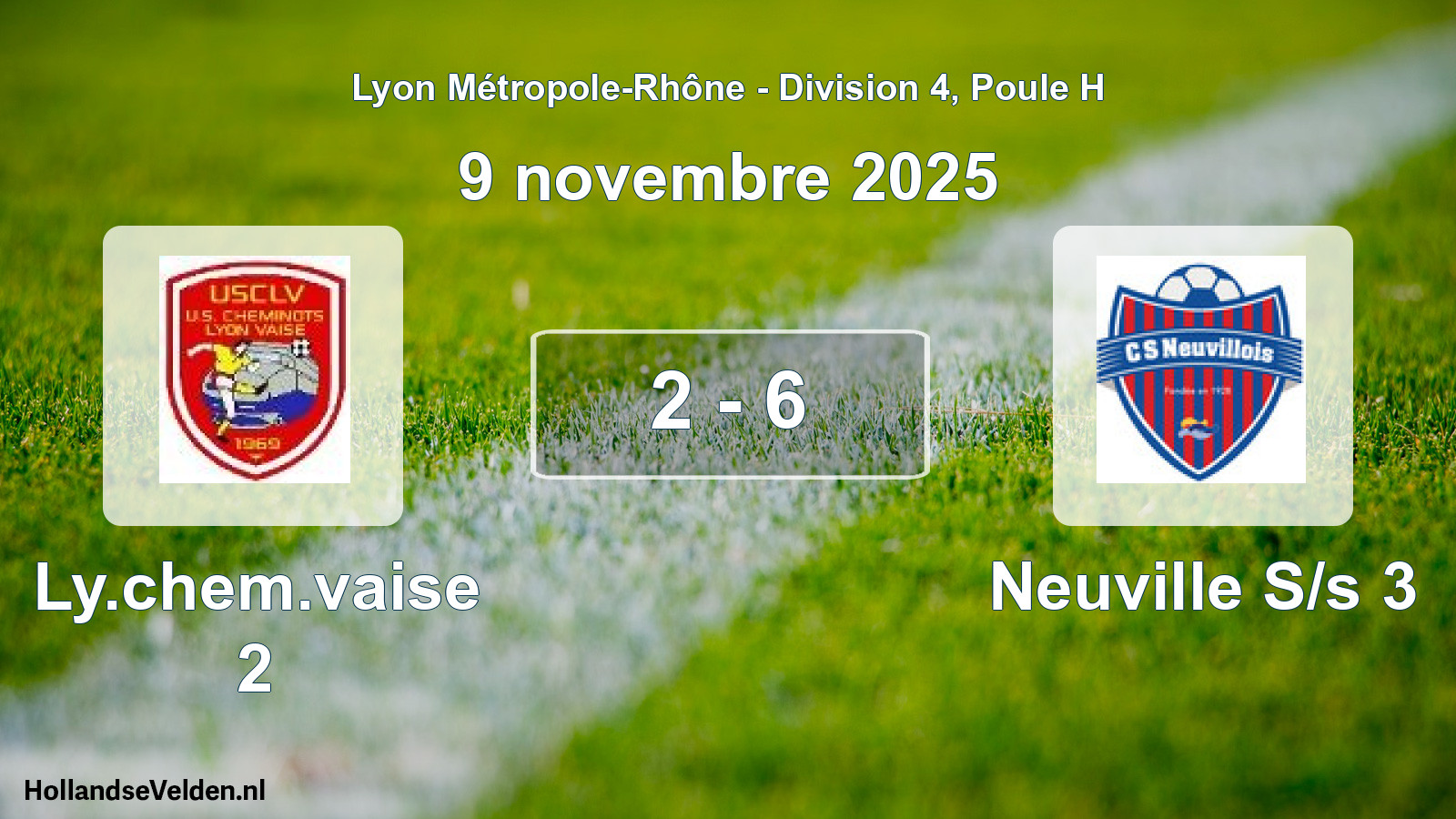 Match joué: Ly.chem.vaise 2 - Neuville S/s 3 2 - 6 (9 novembre 2025)