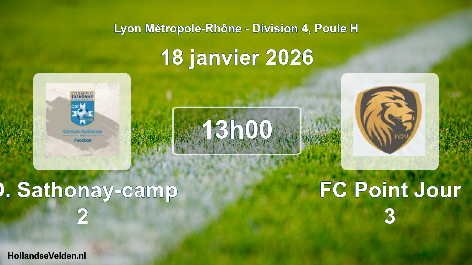 Geplande wedstrijd: O. Sathonay-camp 2 - FC Point Jour 3 (18 januari 2026)