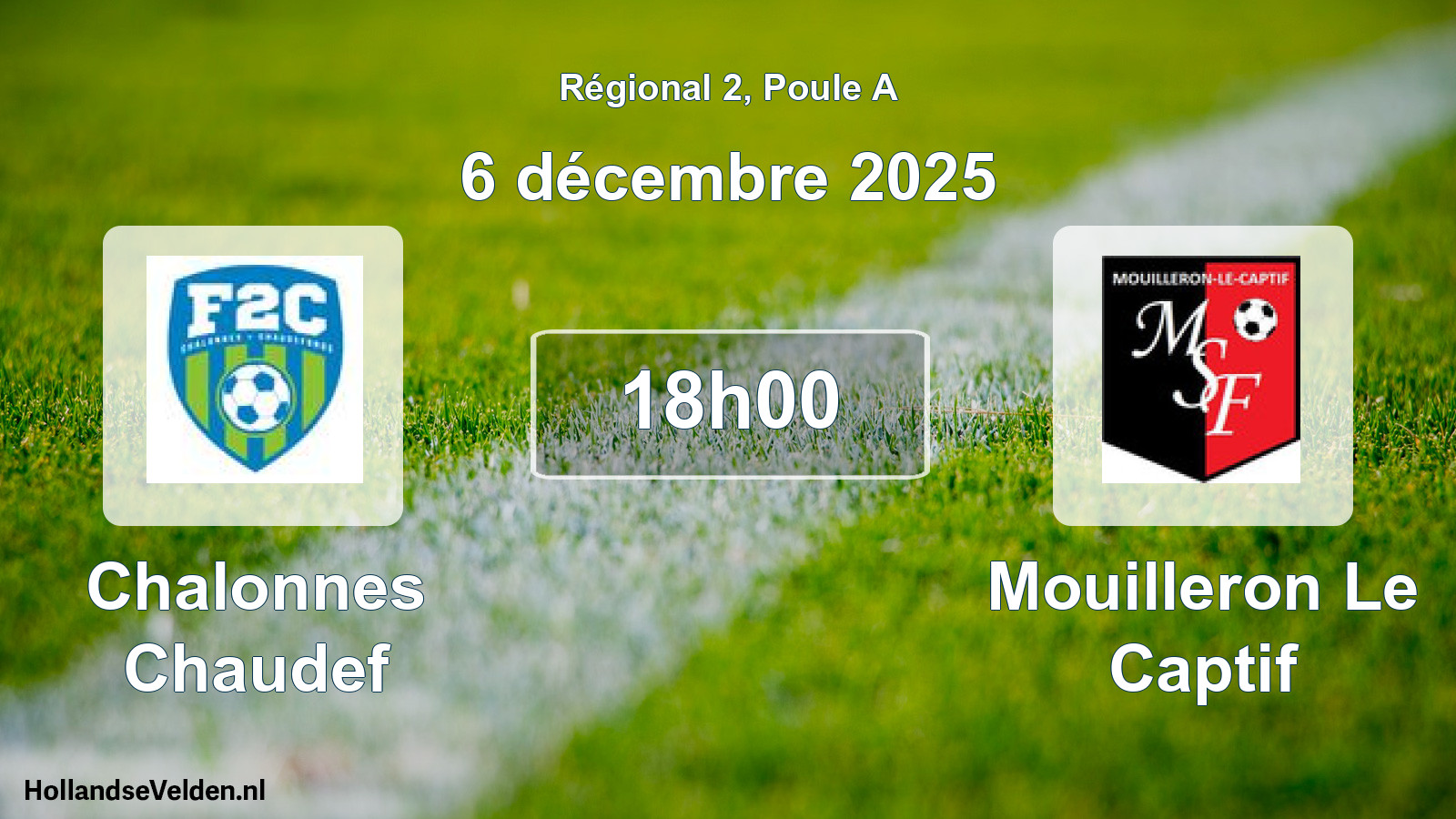 Scheduled Match: Chalonnes Chaudef - Mouilleron Le Captif (6 December 2025)