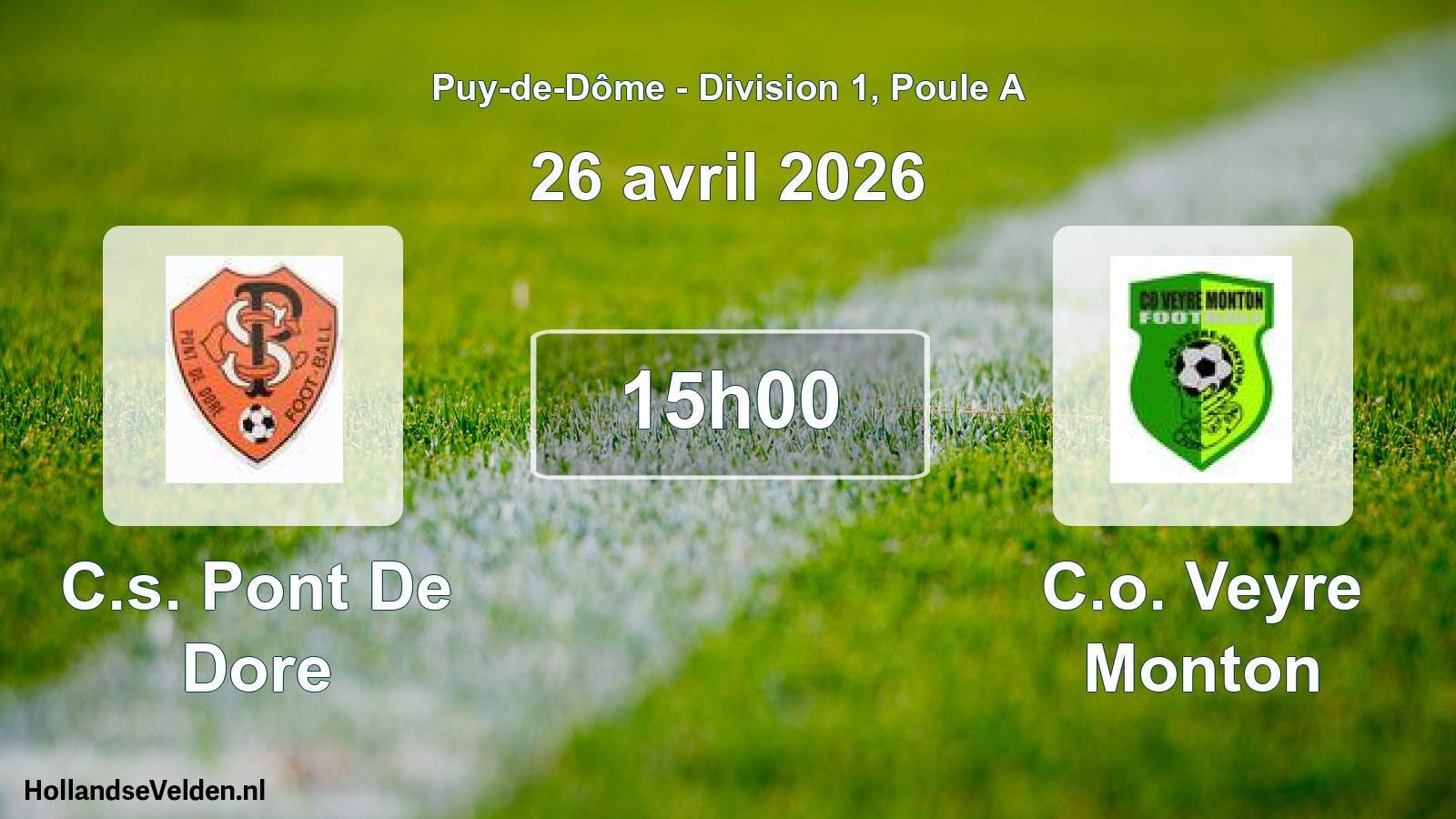 Geplande wedstrijd: C.s. Pont De Dore - C.o. Veyre Monton (26 april 2026)