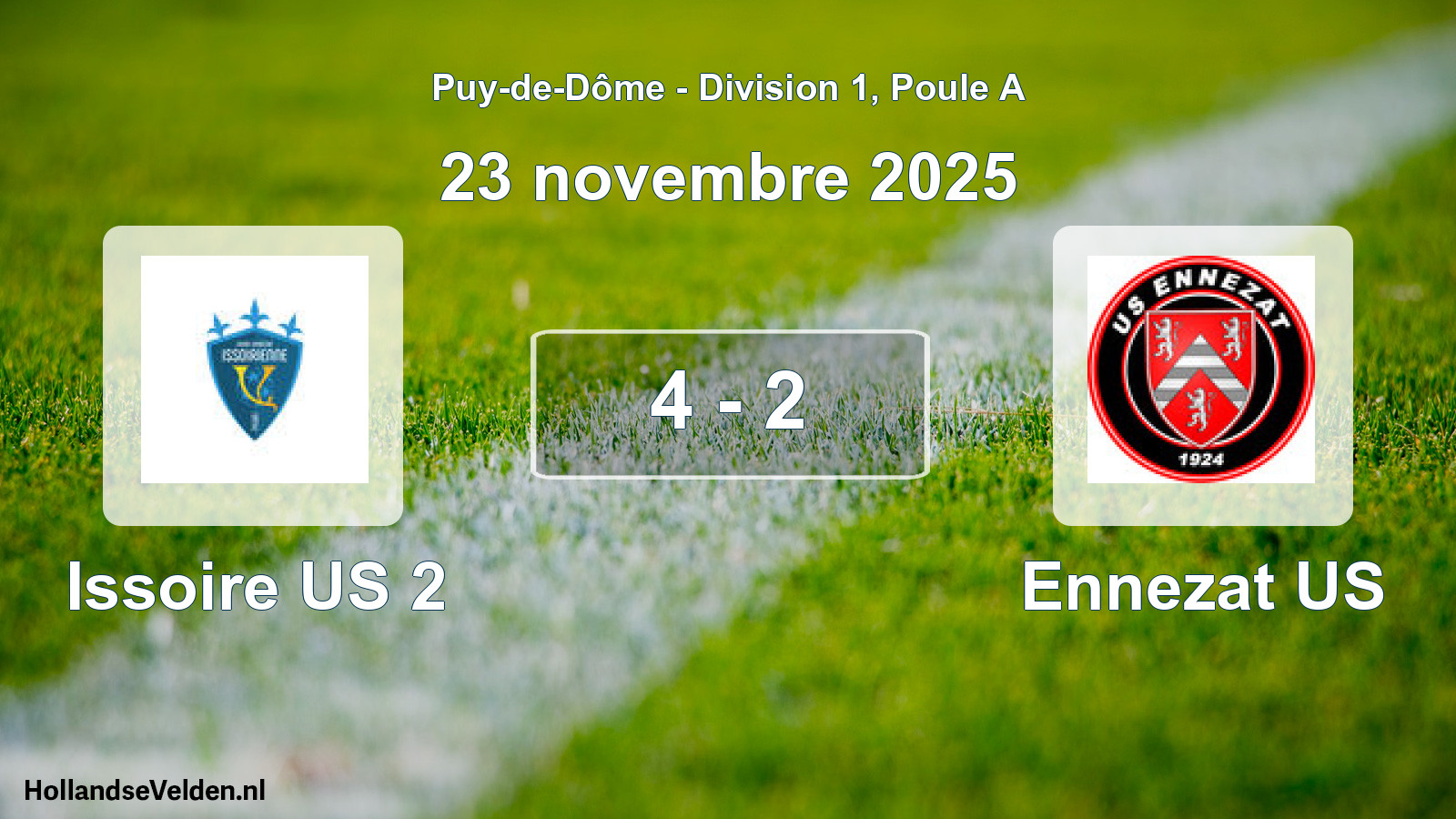 Gespeelde wedstrijd: Issoire US 2 - Ennezat US 4 - 2 (23 november 2025)