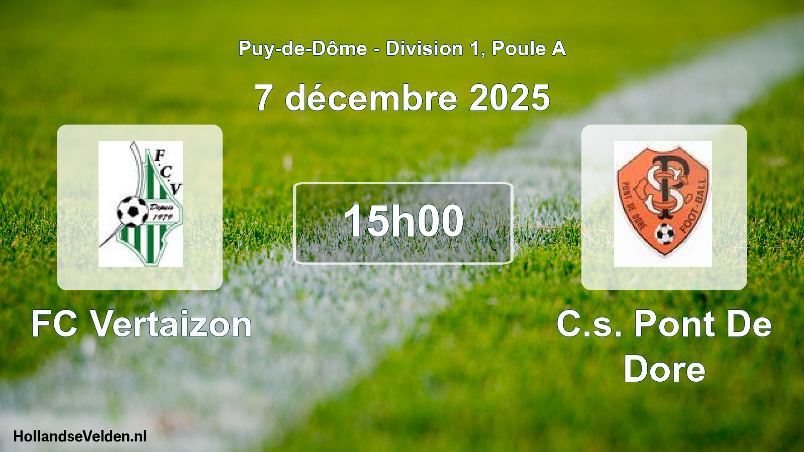 Match programmé: FC Vertaizon - C.s. Pont De Dore (7 décembre 2025)
