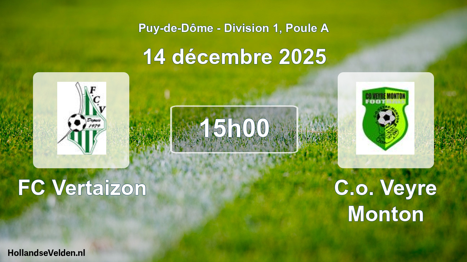 Match programmé: FC Vertaizon - C.o. Veyre Monton (14 décembre 2025)