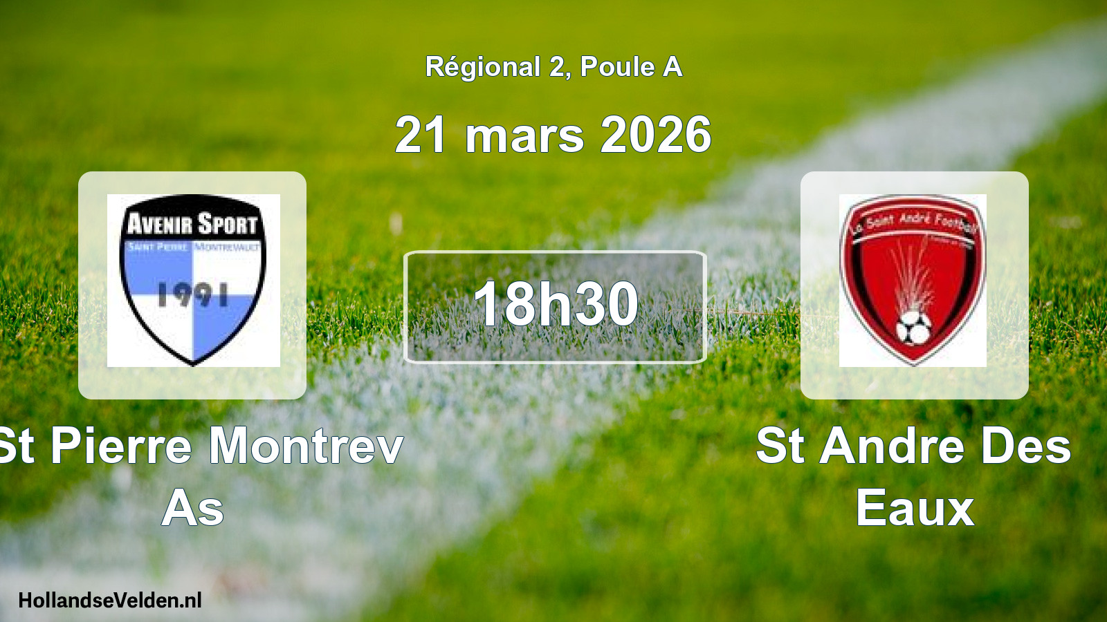 Scheduled Match: St Pierre Montrev As - St Andre Des Eaux (21 March 2026)